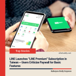 LINE Launches “LINE Premium” Subscription in Taiwan — Users Criticize Paywall for Basic Features