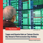 Yageo and Quanta Gain as Taiwan Stocks Dip Ahead of Retrocession Day Holiday