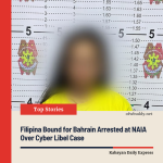 Filipina Bound for Bahrain Arrested at NAIA Over Cyber Libel Case