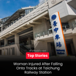 Woman Injured After Falling Onto Tracks at Taichung Railway Station