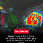 Severe Tropical Storm Fung-Wong Intensifies Over Philippine Sea; Expected to Enter PAR as ‘Uwan’