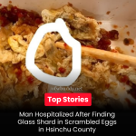 Man Hospitalized After Finding Glass Shard in Scrambled Eggs in Hsinchu County
