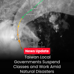 Taiwan Local Governments Suspend Classes and Work Amid Natural Disasters