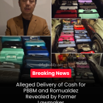 Alleged Delivery of Cash for PBBM and Romualdez Revealed by Former Lawmaker