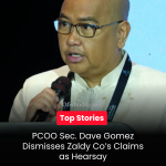 PCOO Sec. Dave Gomez Dismisses Zaldy Co’s Claims as Hearsay