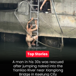 Man Rescued After Jumping Naked Into Tianliao River in Keelung