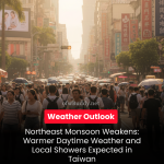 Cool Mornings and Warmer Daytime Temperatures as Northeast Monsoon Weakens, Says CWA