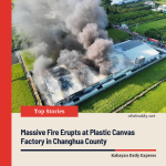 Massive Fire Erupts at Plastic Canvas Factory in Changhua County