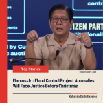 Marcos Jr.: Flood Control Project Anomalies Will Face Justice Before Christmas