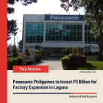 Panasonic Philippines to Invest P3 Billion for Factory Expansion in Laguna