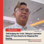 ‘Still Dodging the Truth,’ Akbayan Lawmaker Slams VP Sara Duterte for Skipping Mini-Hearing