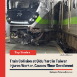 Train Collision at Qidu Yard in Taiwan Injures Worker, Causes Minor Derailment
