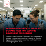 Infowell Manpower Services Opens Opportunities for Filipino Electric Equipment Assemblers Bound for Japan