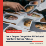 Man in Taoyuan Charged Over AI-Fabricated Food Safety Scare on Potatoes