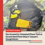 Man Arrested for Attempted iPhone Theft at Second-Hand Phone Shop in Taoyuan’s Zhongli District