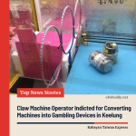 Claw Machine Operator Indicted for Converting Machines into Gambling Devices in Keelung