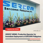 URGENT HIRING: Production Operator for Immediate Deployment at SERCOMM Philippines