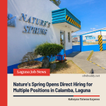 Nature’s Spring Opens Direct Hiring for Multiple Positions in Calamba, Laguna
