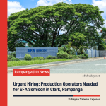 Urgent Hiring: Production Operators Needed for SFA Semicon in Clark, Pampanga