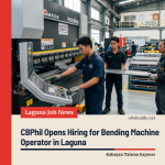 CBPhil Opens Hiring for Bending Machine Operator in Laguna