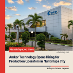 Amkor Technology Opens Hiring for Production Operators in Muntinlupa City; Limited Slots Available for Semiconductor Careers
