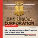 SMC Multi Services Hiring Auxiliary Production Crew in Laguna | Apply Now