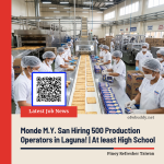 Monde M.Y. San Hiring 500 Production Operators in Laguna!